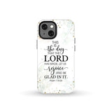 Christian phone cases: Psalm 118:24 ESV This is the day that Lord has made case iPhone 13 Mini / Tough