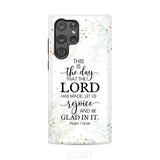 Christian phone cases: Psalm 118:24 ESV This is the day that Lord has made case Samsung Galaxy S22 Ultra / Tough