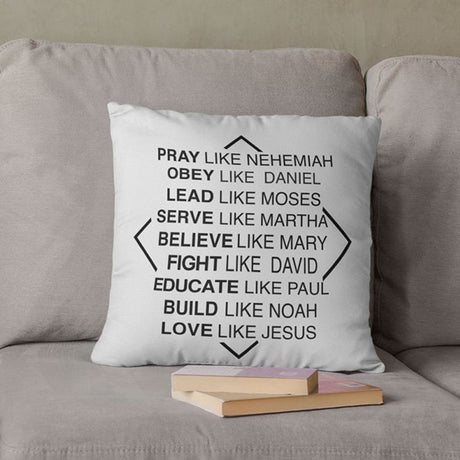 Christian pillows: Pray like Nehemiah obey like Daniel pillow