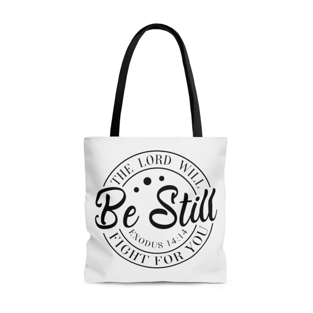 Lord Will Fight For You {Tote Bag} Lord Will Fight For You {Tote Bag}