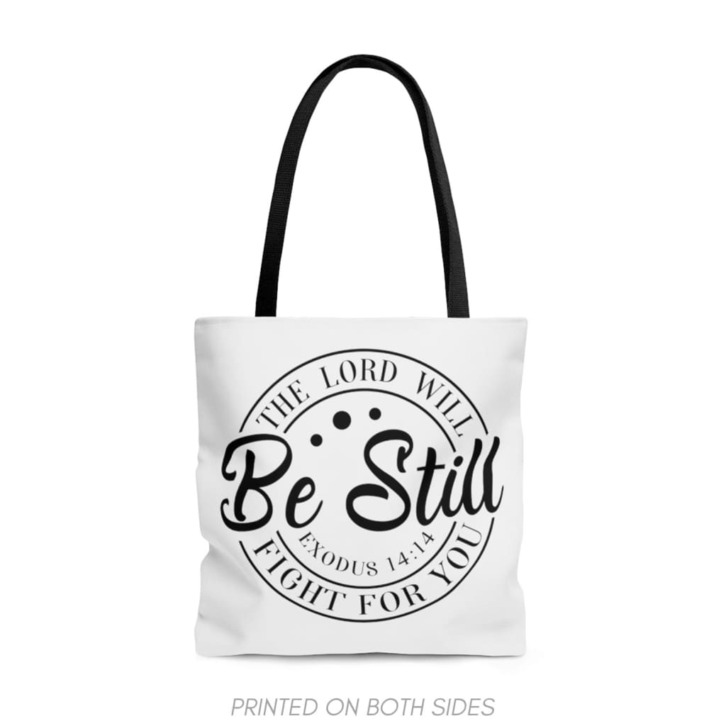 Lord Will Fight For You {Tote Bag} Lord Will Fight For You {Tote Bag}