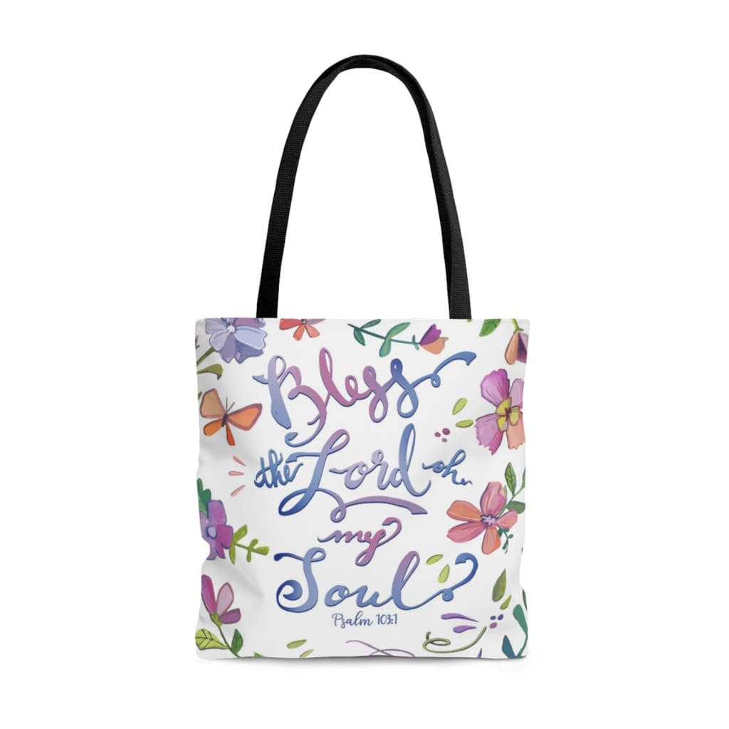 Christian tote bags: Psalm 103:1 Bless the Lord oh my soul tote bag 13 x 13