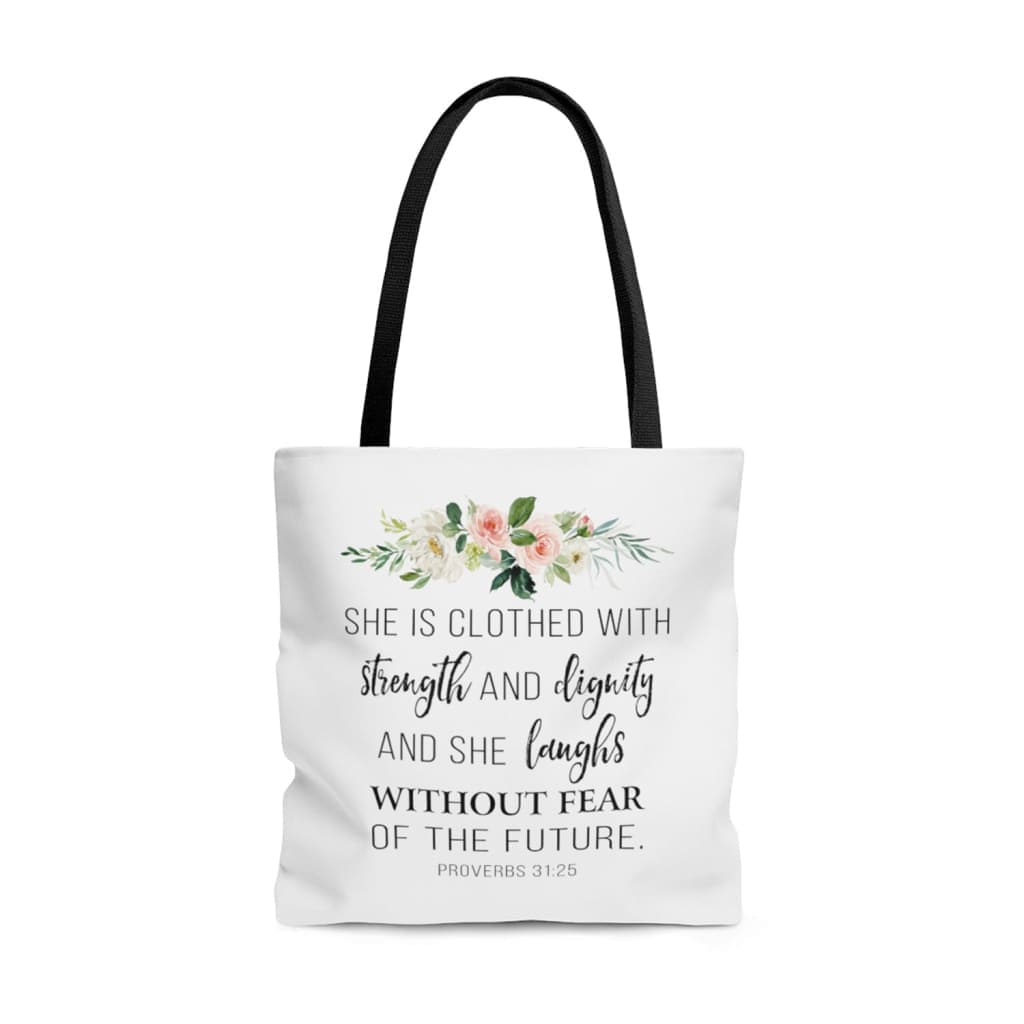 Christian tote bags: She is clothed with strength &amp; dignity Proverbs 31:25 tote bag 13 x 13