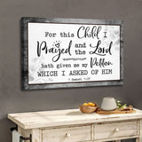 Faith-based 1 Samuel 1:27 KJV "For This Child I Prayed" wall art with Gray wooden border for Christian home.