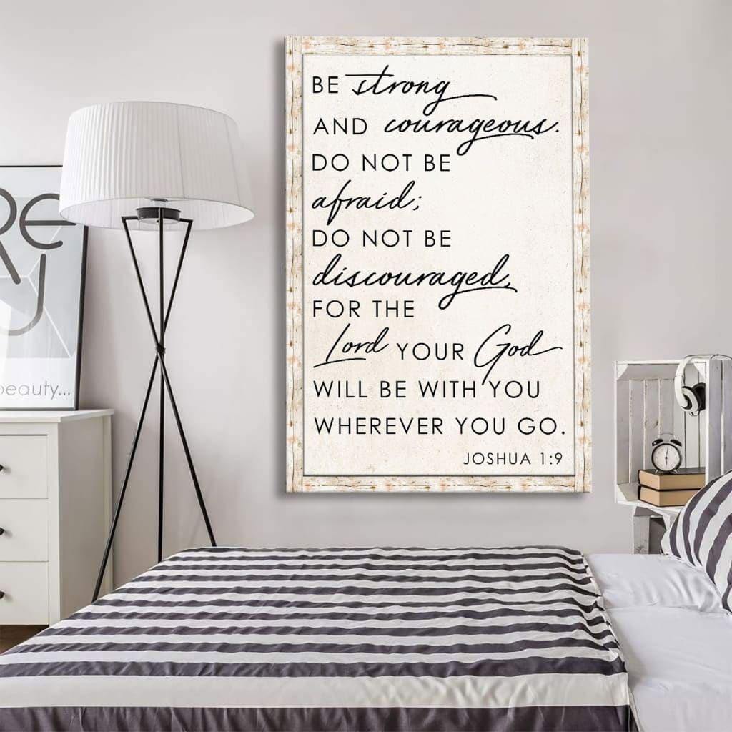 Rustic Joshua 1:9 wall art featuring “Be Strong and Courageous” Bible verse, Christian home decor.