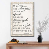 Joshua 1:9 wall art canvas, “Be Strong and Courageous” with rustic wooden border, Christian decor.