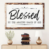 "Blessed by the Amazing Grace of God" canvas, rustic border on white, perfect Christian wall decor.