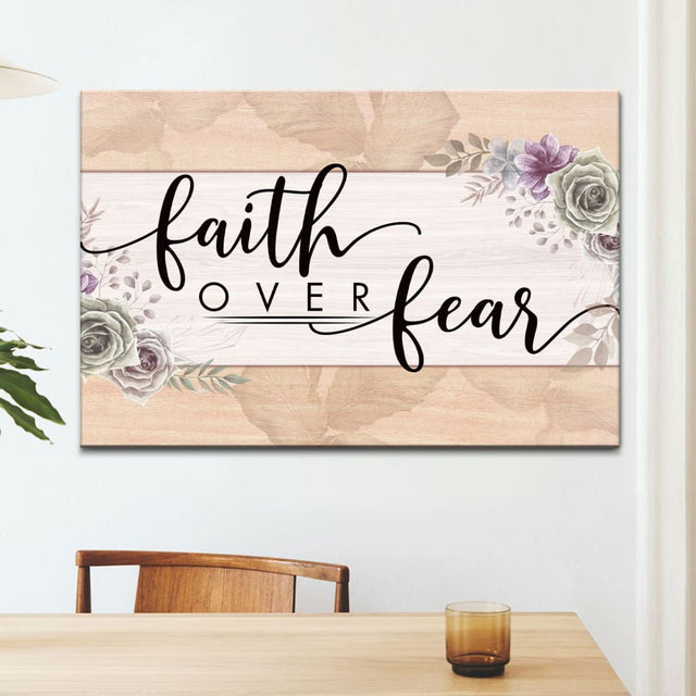 "Faith Over Fear" floral wall art canvas print with Brown color border, perfect Christian decor.