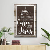 Rustic Christian wall art featuring "Good Days Start With Coffee And Jesus," perfect faith-based home decor for coffee lovers.