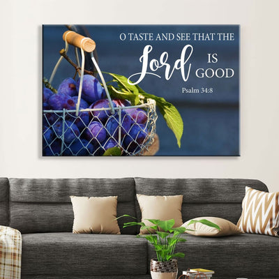 Christian Wall Art: O Taste and See That the Lord Is Good Wall Art ...