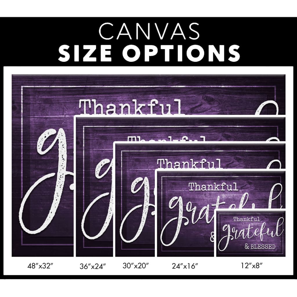 Thankful grateful blessed wall art canvas size options