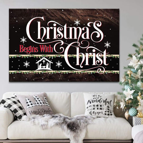 Christian Christmas wall art featuring "Christmas Begins With Christ" and the birth of Jesus, perfect faith-based holiday decor.