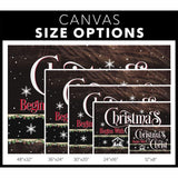 Religious Christmas wall art canvas with "Christmas Begins With Christ," featuring Jesus' birth, perfect for faith-filled holiday home decor - Canvas size options.