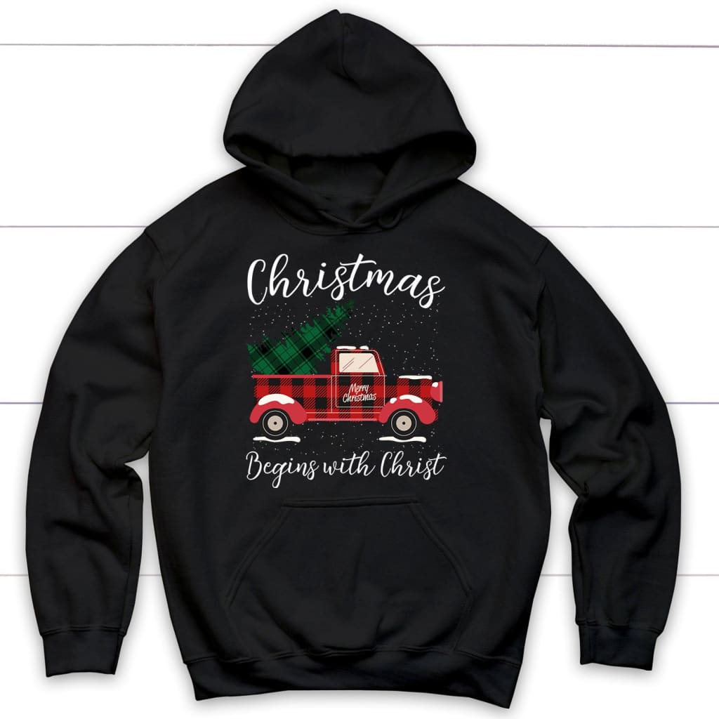 Christmas begins with Christ plaid truck Christian hoodie Black / S