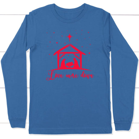 Christian Christmas gifts: Love came down Jesus born long sleeve t-shirt True Royal / S