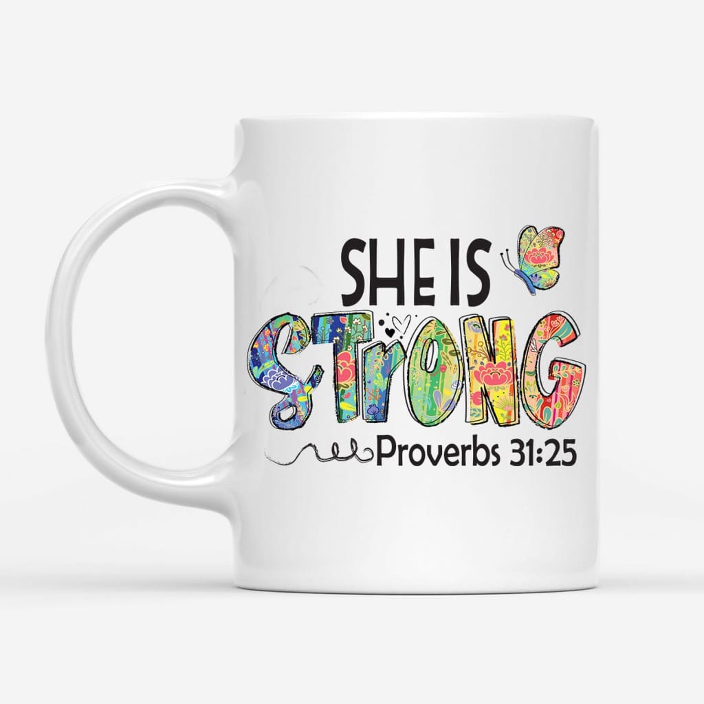 https://christfollowerlife.com/cdn/shop/products/coffee-mug-she-is-strong-proverbs-3125-butterfly-885_1200x.jpg?v=1676973182