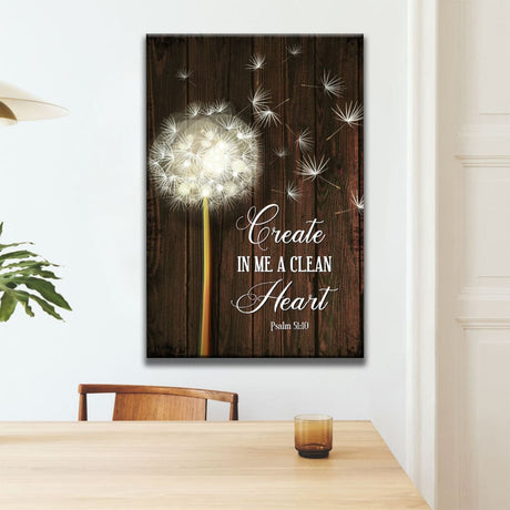 Christian wall art: "Create in me a clean heart" Psalm 51:10 with dandelion on a brown wooden canvas.