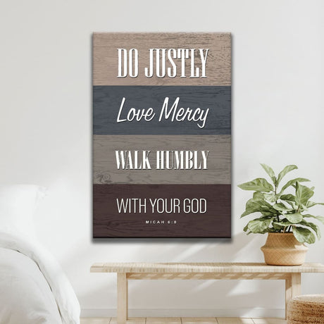 Rustic farmhouse wall art featuring Micah 6:8, "Do justly, love mercy, walk humbly," perfect Christian home decor.
