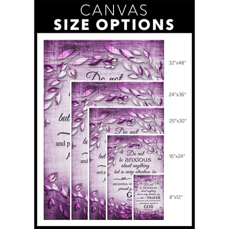 Thoughtful Bible verse wall art featuring Philippians 4:6, "Do Not Be Anxious About Anything," with a lovely leaf border / size options.