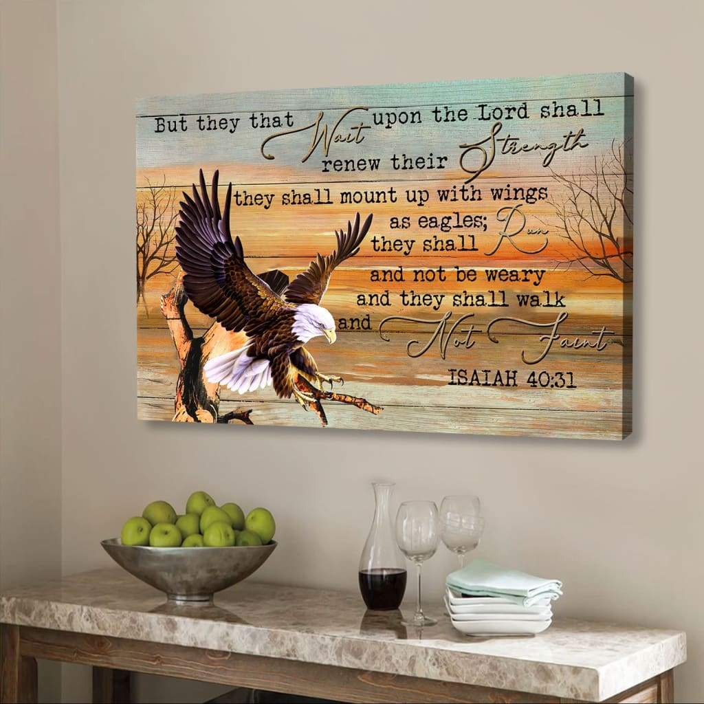 Eagle Wingspan Christian wall art canvas print, They that wait upon the Lord Isaiah 40:31 wall decor 