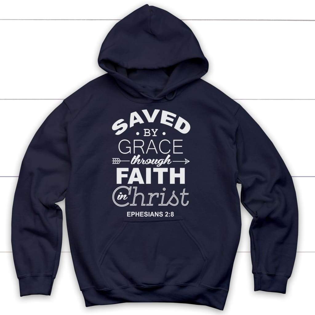 Ephesians 2:8 Saved by grace Bible verse hoodie | Christian apparel Navy / S