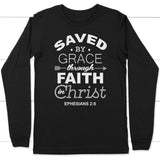 Ephesians 2:8 Saved by grace long sleeve t-shirt | Christian apparel Black / S