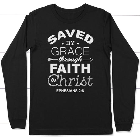 Ephesians 2:8 Saved by grace long sleeve t-shirt | Christian apparel Black / S