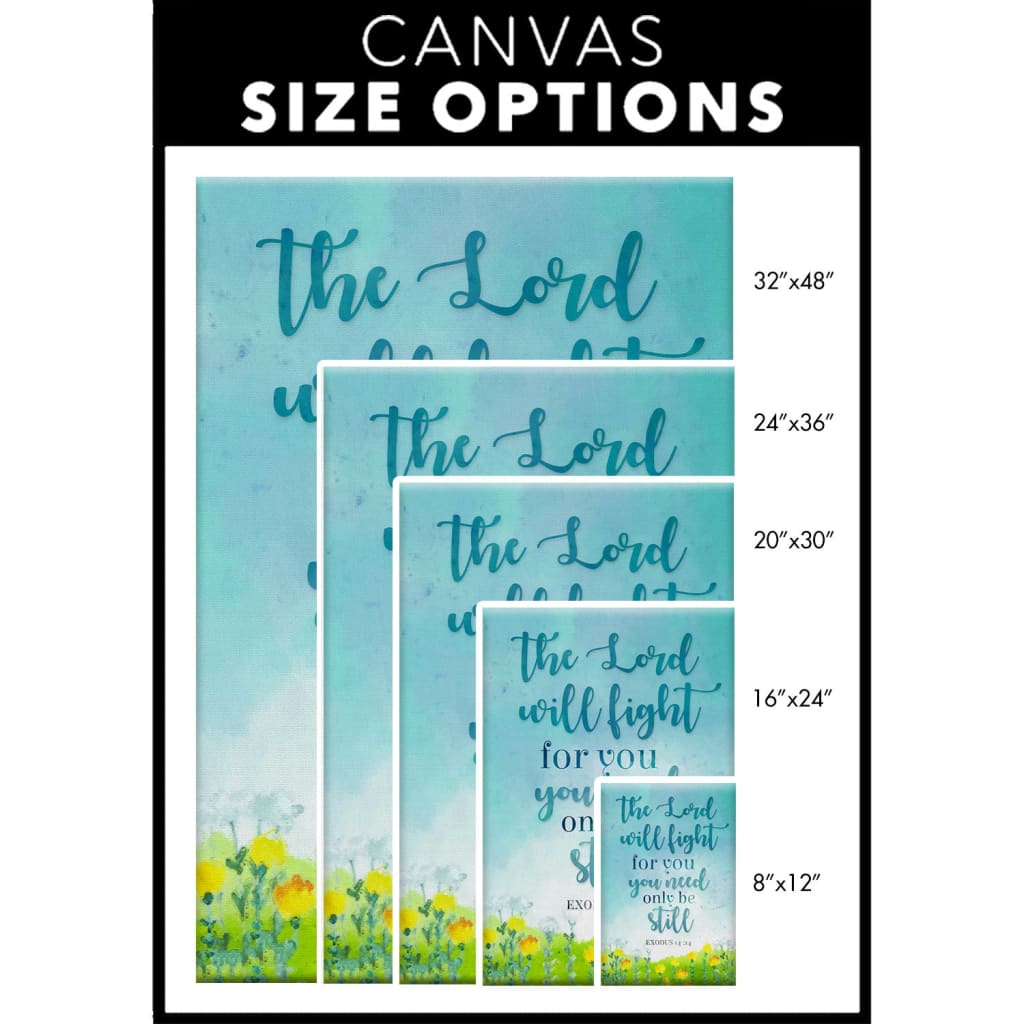 The Lord Will Fight for You - Exodus 14:14, 11x14 Canvas – Canvases for  Christ