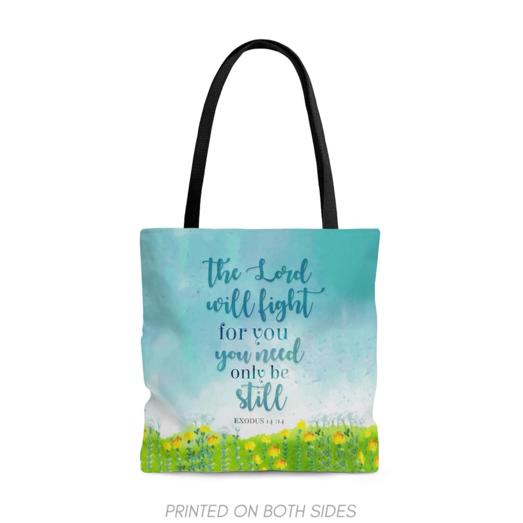 Lord Will Fight For You {Tote Bag} Lord Will Fight For You {Tote Bag}