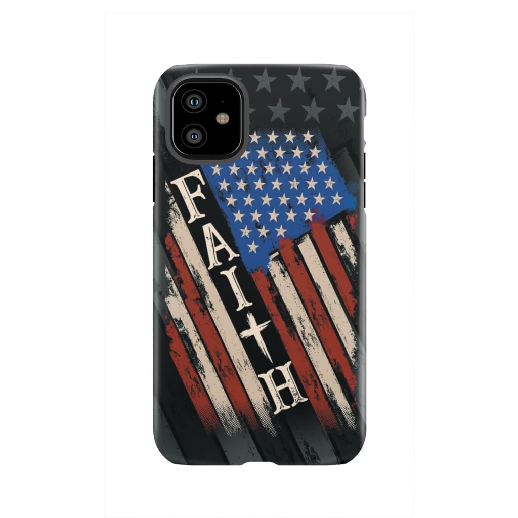 Faith American Flag iPhone and Samsung Christian Phone Case