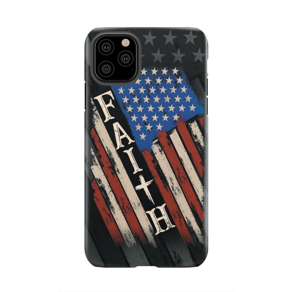 Faith American Flag phone case iPhone 11 Pro Max / Tough