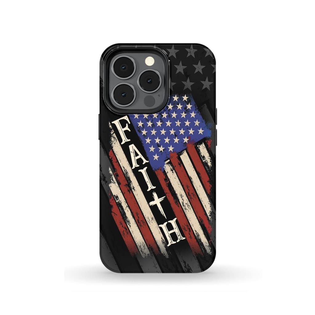 Faith American Flag phone case iPhone 13 Pro / Tough