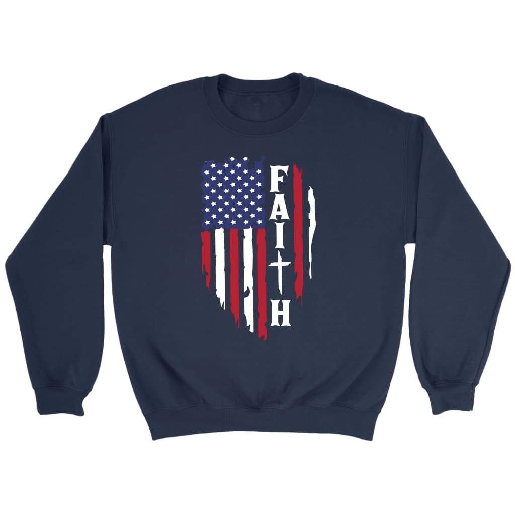 Faith and American flag Christian sweatshirt Navy / S