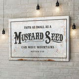 Rustic farmhouse-style Christian wall art featuring "Faith As Small As A Mustard Seed Can Move Mountains," perfect faith-based home decor.
