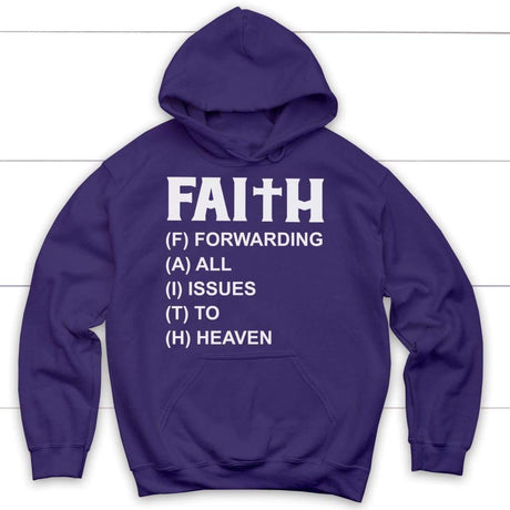 Faith forwarding all issues to heaven Christian hoodie | Faith hoodies Purple / S