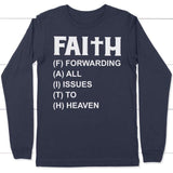 Faith forwarding all issues to heaven faith long sleeve t-shirt Navy / S