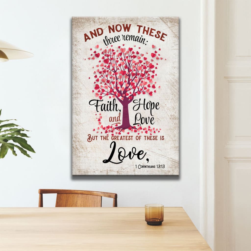 Faith hope and love 1 Corinthians 13:13 heart tree wall art canvas print