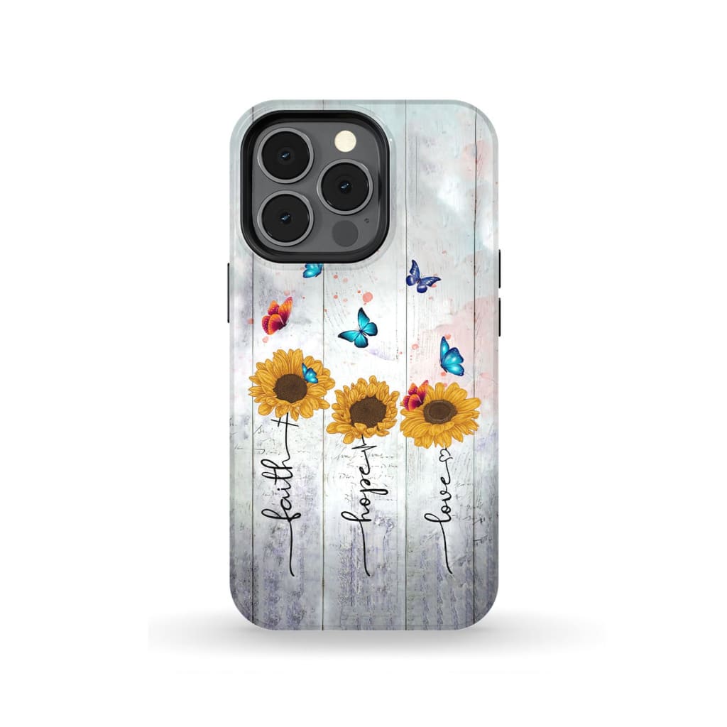 Faith Hope Love phone case iPhone 13 Pro / Tough