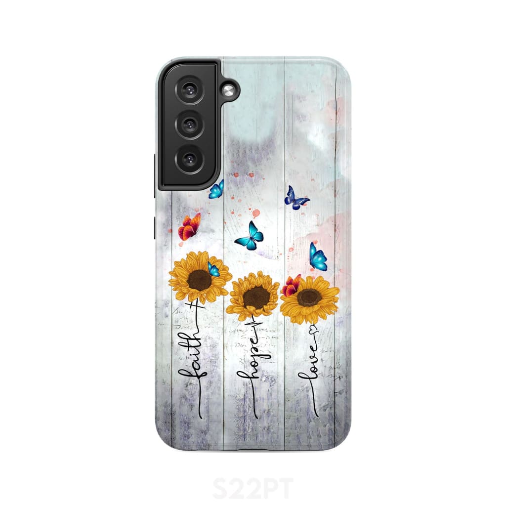 Faith Hope Love phone case Samsung Galaxy S22 Plus / Tough