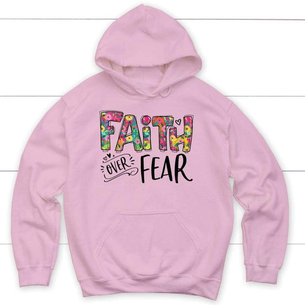 Faith Over Fear Hoodie Faith Hoodie Christian Apparel For Women Men Christ Follower Life