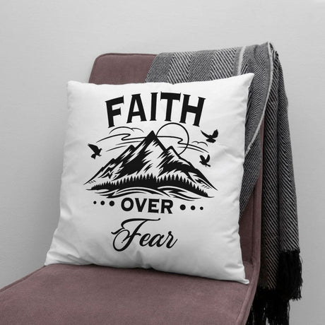 Faith over fear Mountain pillow