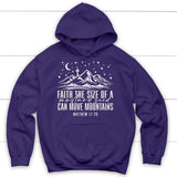 Faith the size of a mustard seed can move mountains hoodie Purple / S