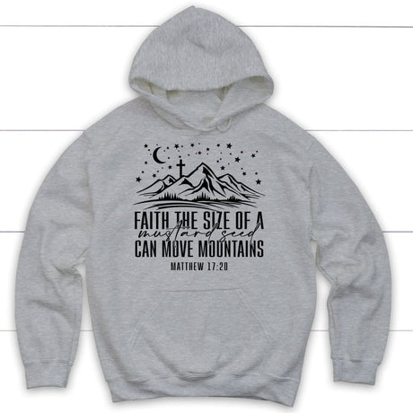 Faith the size of a mustard seed can move mountains hoodie Sport Grey / S
