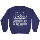 Faith the size of a mustard seed can move mountains sweatshirt Purple / S