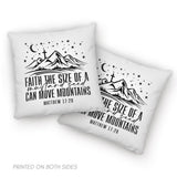 Faith the size of a mustard seed can move mountains pillow