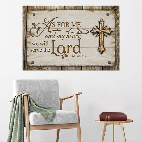 "As for me and my house, we will serve the Lord" Joshua 24:15, rustic farmhouse wall art.