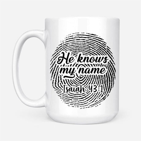 Fingerprint He knows my name Isaiah 43:1 coffee mug 15 oz
