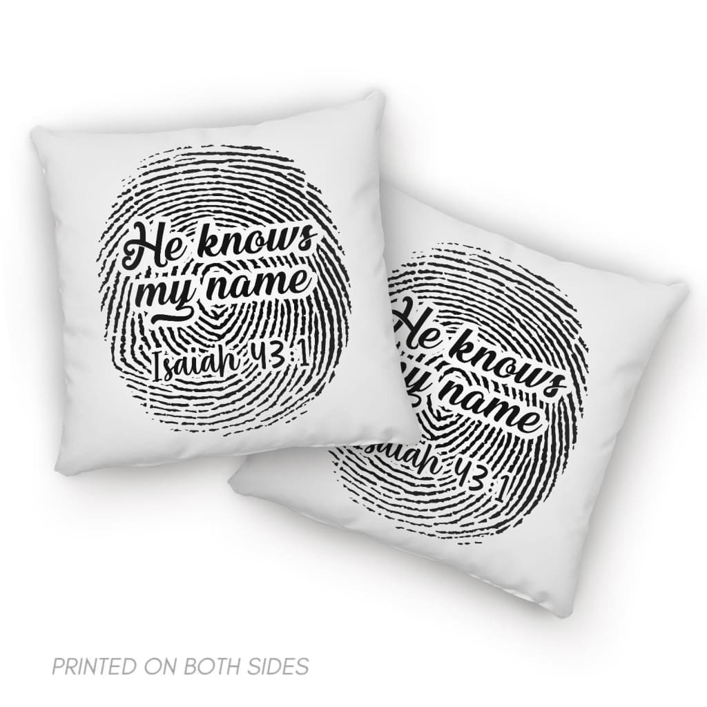 Fingerprint He knows my name Isaiah 43:1 pillow