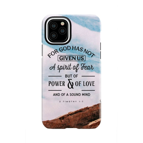 For God has not given us a spirit of fear phone case Christian cases iPhone 11 Pro / Tough
