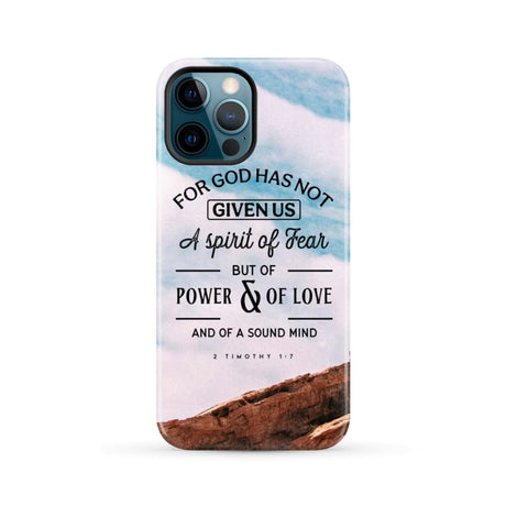 For God has not given us a spirit of fear phone case Christian cases iPhone 12 Pro Max / Tough